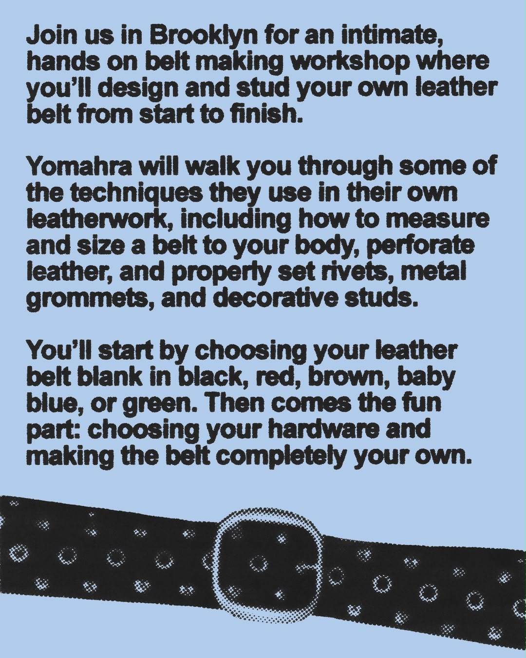 Belt workshop: NYC September 18, 2026
